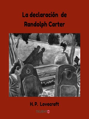 cover image of La declaración de Randolph Carter